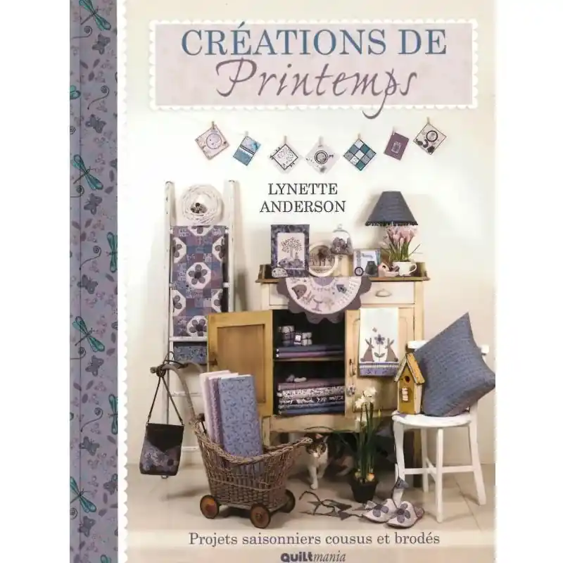 Créations de Printemps, Projets saisonniers cousus et brodés - Lynette Anderson - Più venduto