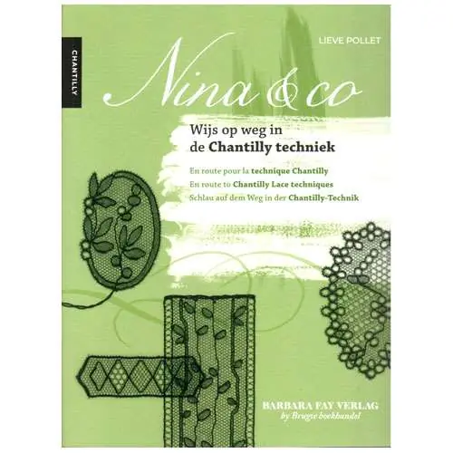 Nina & co- chantilly techniek, lieve pollet | Preferito dai clienti