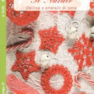 Promo lampo - Jolly/ il natale palline e cristalli di neve, chiacchierino (con navetta) + chiacchierino uncinetto