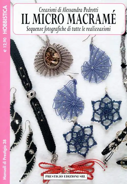 Consigliato | Il micro macrame’ , prestigio 38