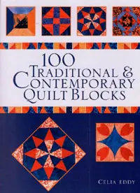 100 traditional e contemporary quilt blocks, celia eddy - Offerta a tempo limitato