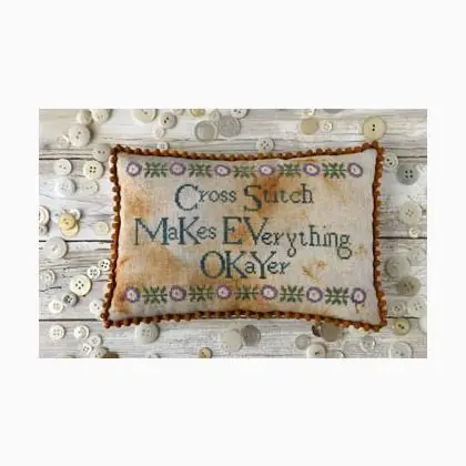Cross Stitch Makes EverythingOkayer - Super offerta